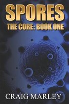 Spores: The Core