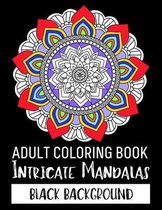 Adult Coloring Book Intricate Mandalas Black Background