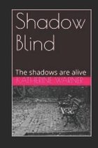 Shadow Blind