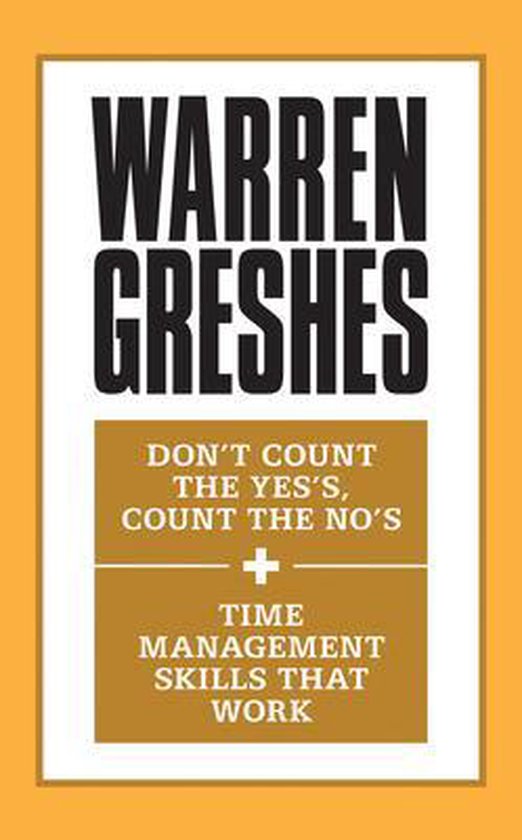 Don't Count the Yes's, Count the No's and Time Management Sk ... - cover