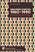 Contemporary History- Singleness in Britain, 1960-1990