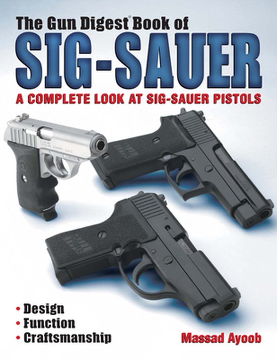 The Gun Digest Book of Sig-Sauer - cover