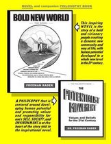 BOLD NEW WORLD and THE POTENTIALIST MOVEMENT
