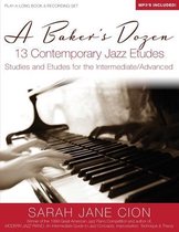 A Baker's Dozen: 13 Contemporary Jazz Etudes