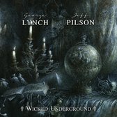George Lynch & Jeff Pilson - Wicked Underground (2 LP)