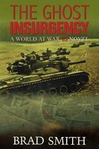World at War 85-The Ghost Insurgency