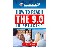 How to Reach the 9.0 in IELTS Academic Speaking