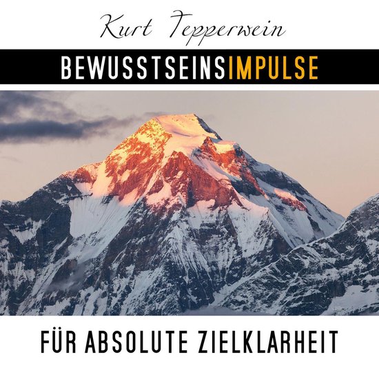 Bewusstseinsimpulse für absolute Zielklarheit - cover