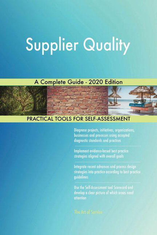 Supplier Quality A Complete Guide - 2020 Edition (ebook), Gerardus ...