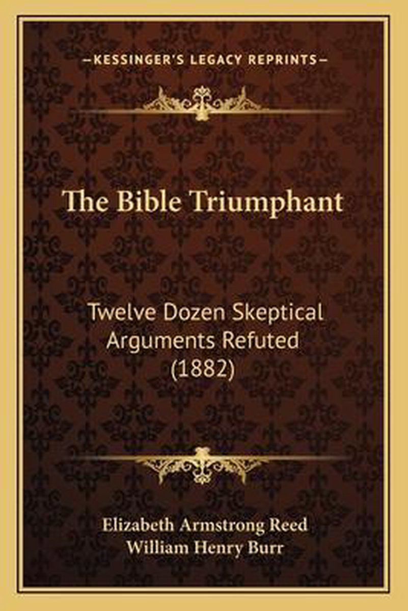 The Bible Triumphant van Elizabeth Armstrong Reed