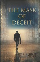 The Mask of Deceit