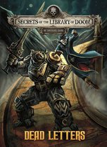 Secrets of the Library of Doom- Dead Letters