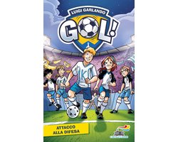 Gol - 52. Una sirena goleador - Edizioni Piemme