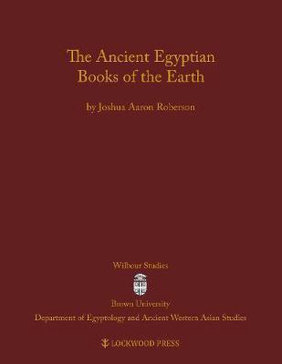 The Ancient Egyptian Books of the Earth - cover