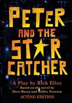 Peter and the Starcatchers - Peter and the Starcatchers