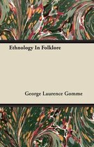 Ethnology In Folklore