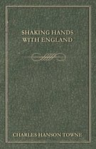 Shaking Hands with England