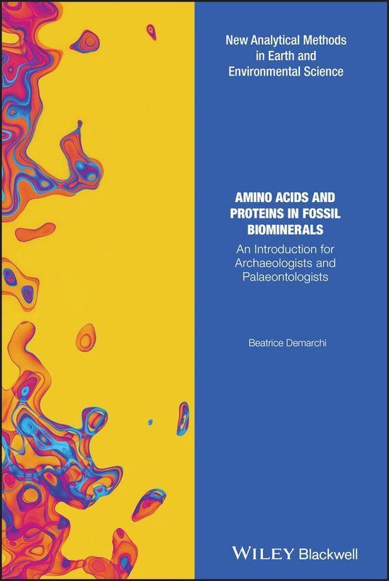 Analytical Methods in Earth and Environmental Science Amino Acids and Proteins in...