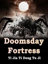 Volume 7 7 - Doomsday Fortress