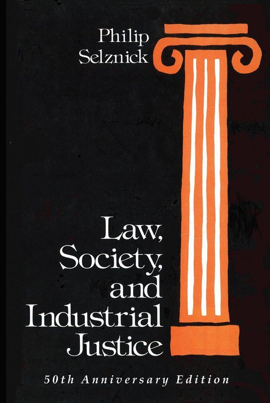 Law, Society, and Industrial Justice - cover