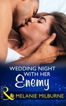 Wedlocked! 88 - Wedding Night With Her Enemy (Mills & Boon Modern) (Wedlocked!, Book 88)