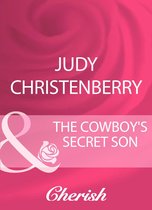 The Cowboy's Secret Son (Mills & Boon Cherish)
