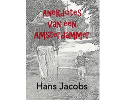 Anekdotes van een Amsterdammer