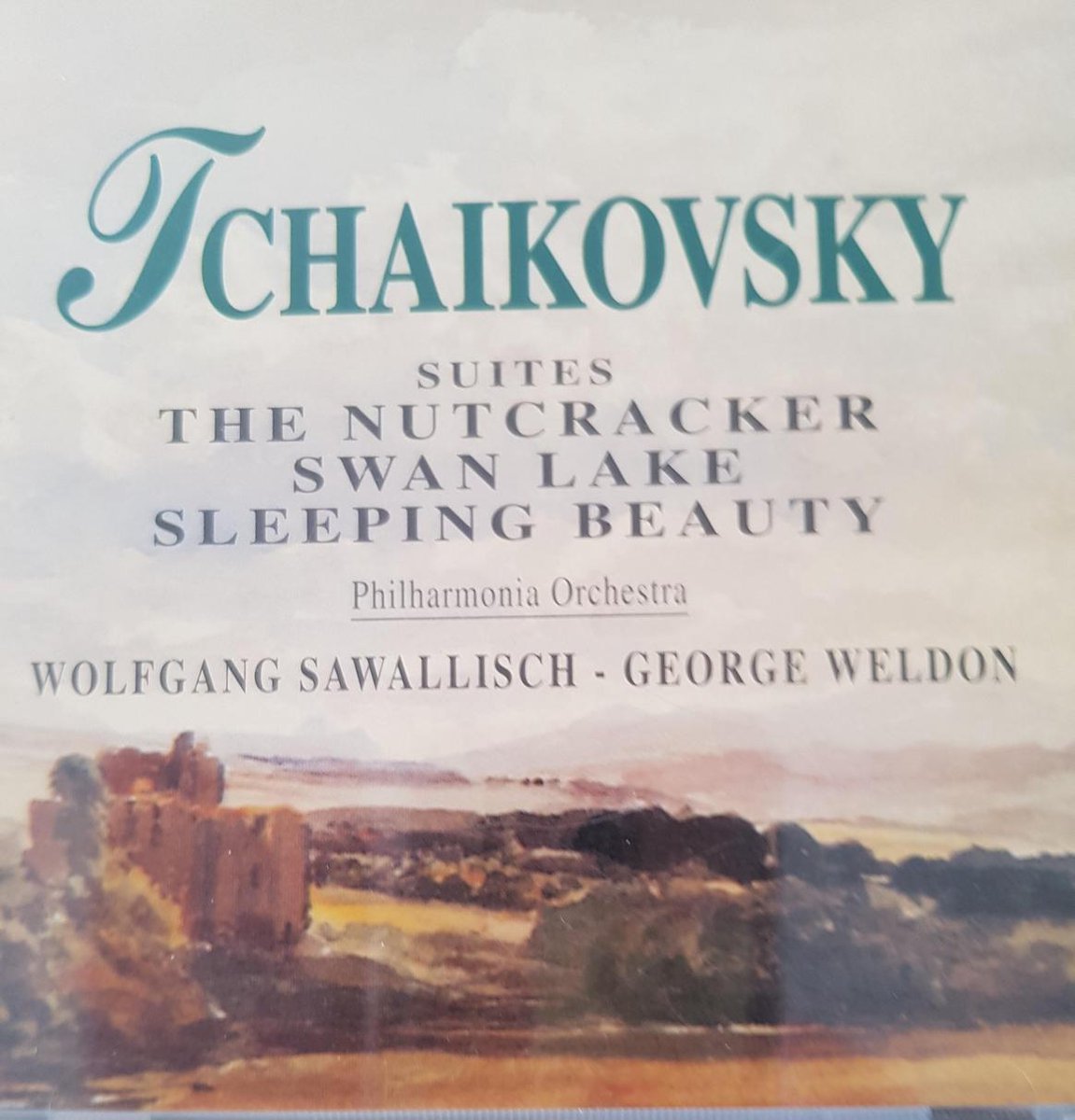 Tchaikovsky Suites - Nutcracker- Swan Lake- Sleeping Beauty