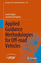 Springer Tracts in Advanced Robotics 138 - Applied Guidance Methodologies for Off-road Vehicles