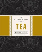 The Harney & Sons Guide to Tea