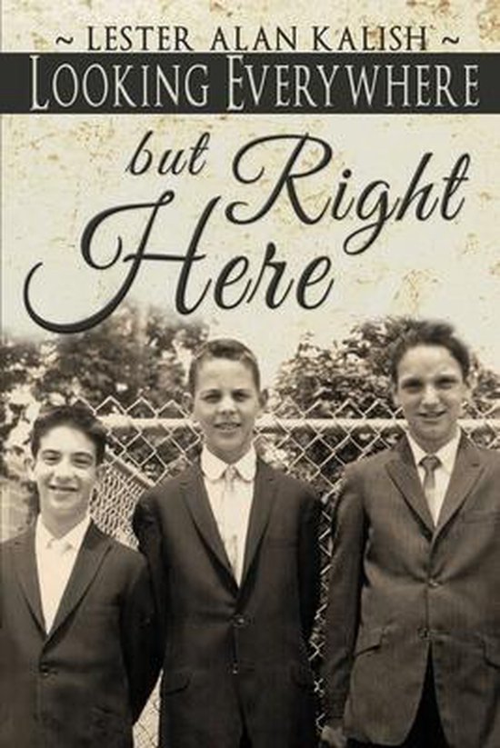 Looking Everywhere but Right Here - cover