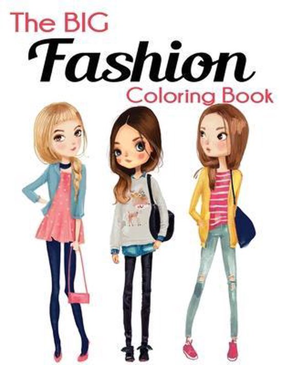 The Big Fashion Coloring Book - cover