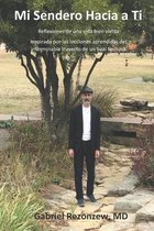 Mi Sendero Hacia Ti