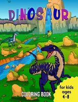 Dinosaurs Coloring Book for Kids Ages 4-8