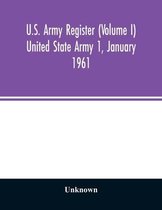 U.S. Army register (Volume I) United State Army 1, January 1961