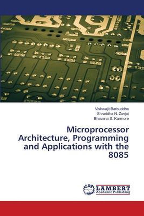 Microprocessor Architecture, Programming and Applications with the 8085 ...