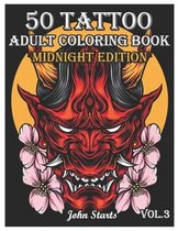 50 Tattoo Adult Coloring Book Midnight Edition