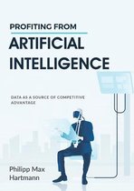 Profiting from Artificial Intelligence
