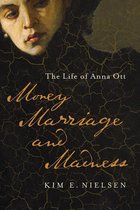 Disability Histories - Money, Marriage, and Madness