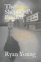 Shepherd-The Shepherd's Burden