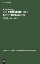 Die Froesche Des Aristophanes