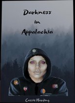 Appalachian Gate Series 1 - Darkness in Appalachia