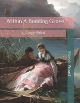 Within A Budding Grove