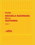Escuela Razonada de la Guitarra - Emilio Pujol- Escuela Razonada de la Guitarra