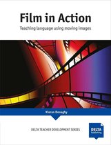 Film in Action - Teaching Language using moving images