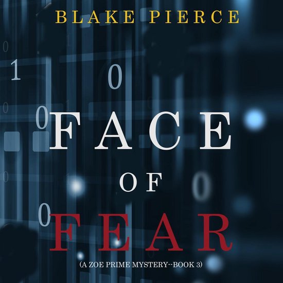 Face of Fear (A Zoe Prime Mystery—Book 3) - cover