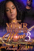Your Heart Is Mine 3 - Your Heart Is Mine 3