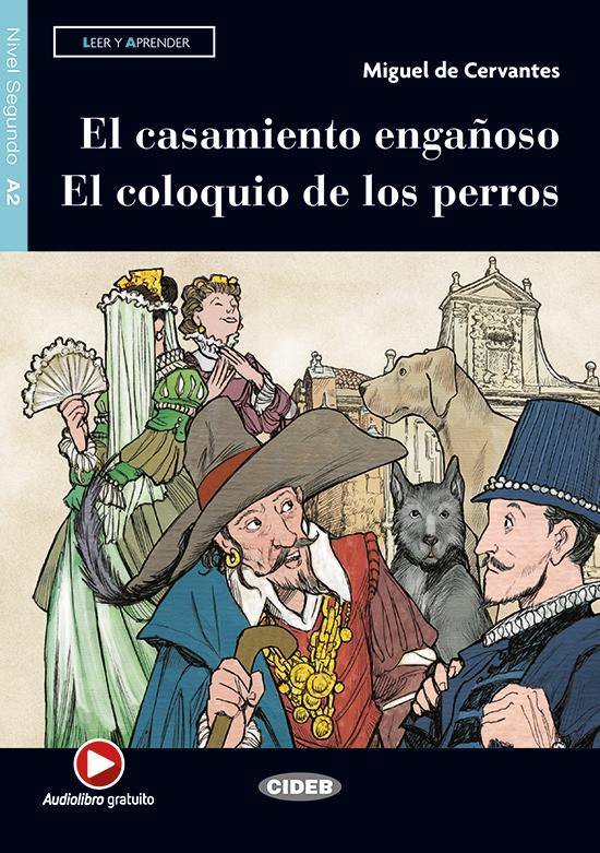 Leer y aprender A2: El casamiento y el coloquio de los perro - cover