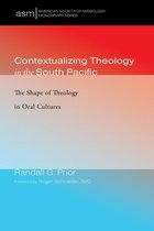 American Society of Missiology Monograph Series 41 - Contextualizing Theology in the South Pacific