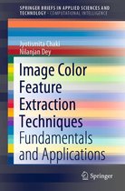SpringerBriefs in Applied Sciences and Technology - Image Color Feature Extraction Techniques